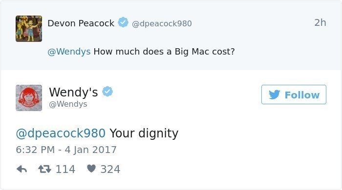 Tweet reply from Wendy’s saying “Your dignity” in response to a question about the price of a Big Mac, showcasing witty brand humor.